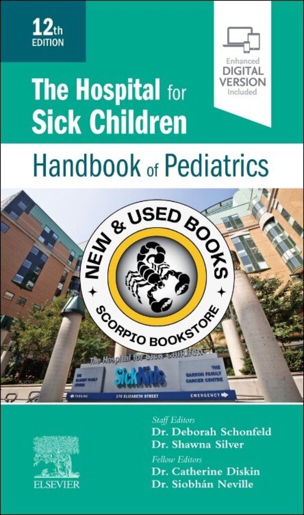*PRE-ORDER, APPROX 2-3 BUSINESS DAYS* The Hospital for Sick Children Handbook of Pediatrics 12th Edition by Deborah Schonfeld 9780323713405