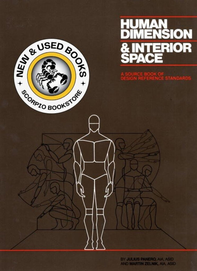Human Dimension and Interior Space A Source Book of Design Reference Standards by Panera 9780823072712 (USED:LIKENEW) *78f