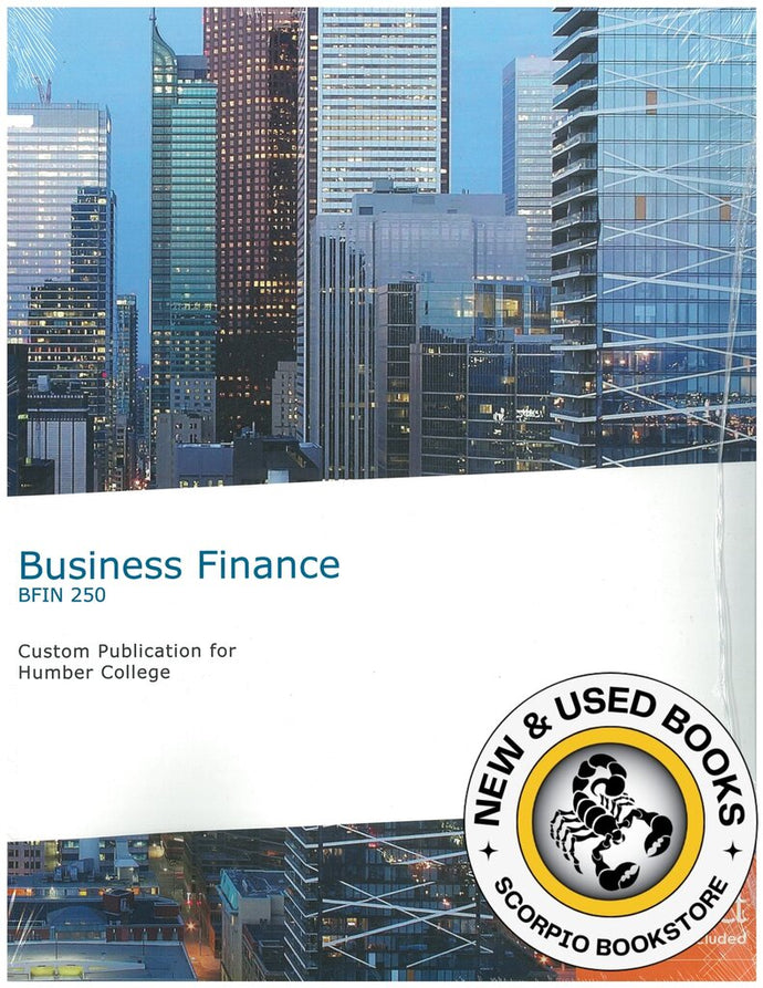 Business Finance BFIN250 TEXT ONLY by Humber 9781260310504 (USED:ACCEPTABLE; markings, writings) *114f