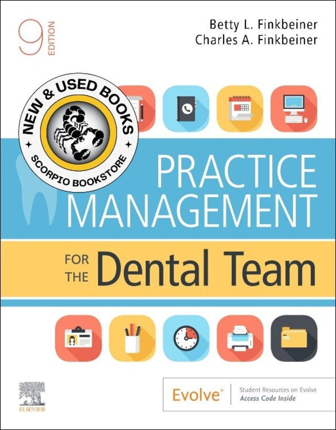 *PRE-ORDER, APPROX 2-3 BUSINESS DAYS* Practice Management for the Dental Team 9th edition by Betty Ladley Finkbeiner 9780323597654