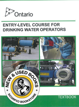 Load image into Gallery viewer, Entry Level Course for Drinking Water Operators Textbook + Workbook + Self Study Workbook PKG 013403755 *58c *SAN
