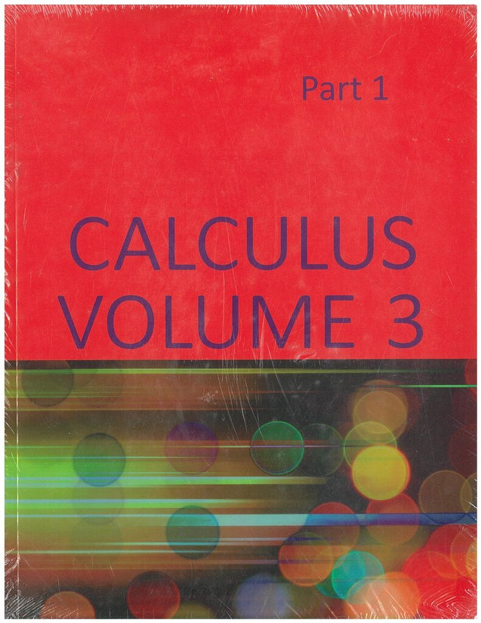 Calculus Volume 3 by STRANG (Part 1 and 2) 9781506698052 *FINAL SALE* 109h