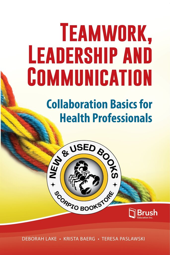 *PRE-ORDER, APPROX 7-10 BUSINESS DAYS* Teamwork, Leadership and Communication 9781550596403