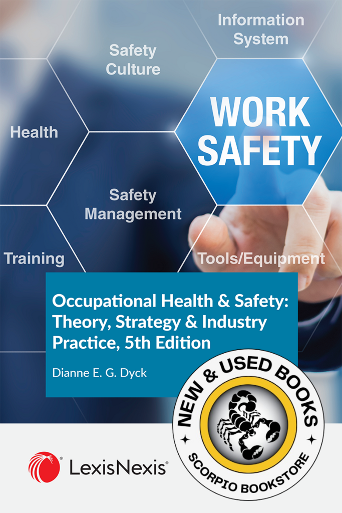 Occupational Health and Safety 5th Edition by Dianne E. G. Dyck 9780433526742 *86g