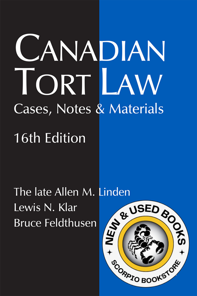 Canadian Tort Law Cases Notes Materials 16th edition by Linden 9780433514510 *85f [ZZ]