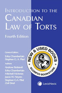 *PRE-ORDER, PENDING RESTOCK* Introduction to the Canadian Law of Torts 4th Edition by Erika Chamberlain 9780433504887 [ZZ]