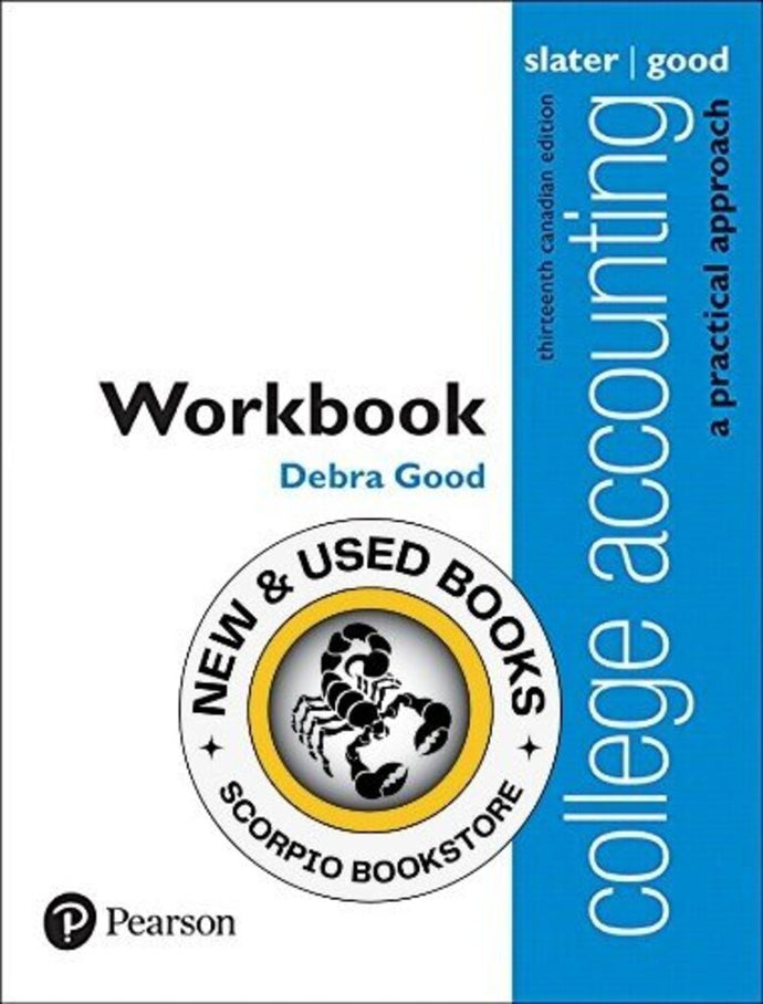 College Accounting 13th Edition WORKBOOK ONLY by Jeffrey Slater 9780134616315 (USED:LIKENEW; with sheets) *AVAILABLE FOR NEXT DAY PICK UP* *Z228 [ZZ]