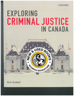 Exploring Criminal Justice in Canada by Rick Ruddell 9780199014231 (USED:VERYGOOD) *A5 [ZZ]