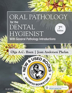 Oral Pathology for the Dental Hygienist 7th Edition Ibsen 9780323400626 (USED:VERYGOOD; minor pencil markings) *A19 [ZZ]