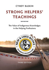 Strong Helpers' Teachings 3rd Edition by Cyndy Baskin 9781773383309 *5a [ZZ]