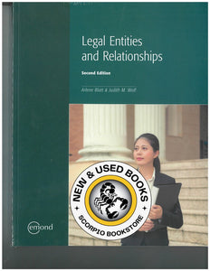 Legal Entities and Relationships 2nd Edition by Arlene Blatt 9781772556278 (USED:GOOD; minimal writing, heavy highlights) *134e [ZZ]