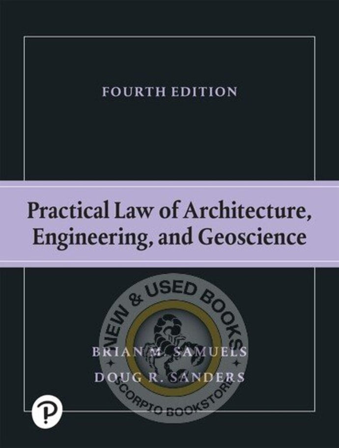 Practical Law of Architecture Engineering and Geoscience 4th Canadian edition by Brian Samuels 9780136931171 *98g [ZZ]