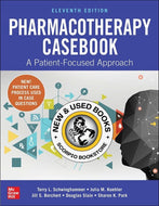 Pharmacotherapy Casebook: A Patient-Focused Approach 11th Edition by Schwinghammer 9781260116670 (USED:GOOD) *A38 [ZZ]