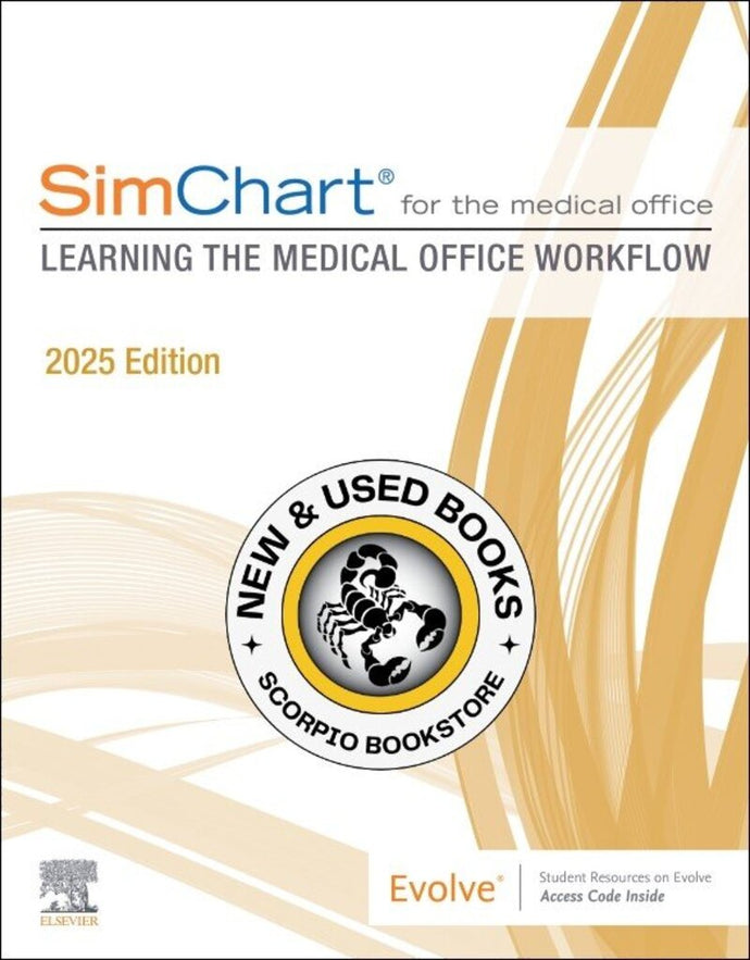 *PRE-ORDER, APPROX 2-3 BUSINESS DAYS* SimChart for the Medical Office 2025 Edition 9780443348839