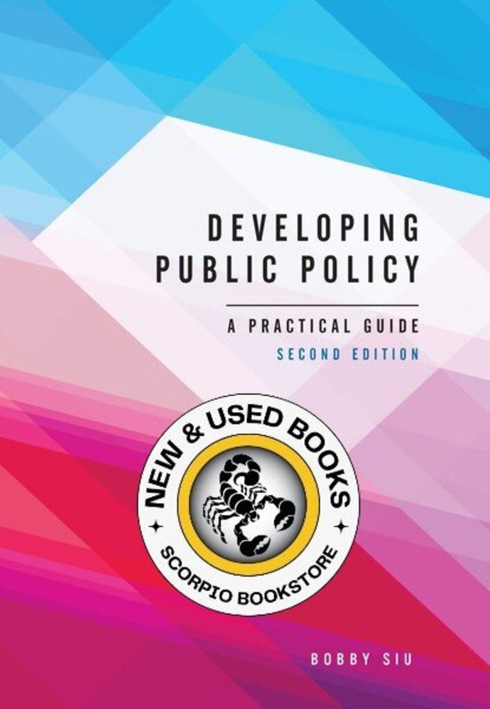 Developing Public Policy 2nd edition by Bobby Siu 9781773381756 *4d [ZZ]