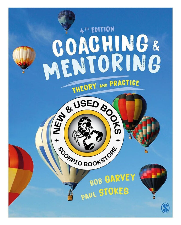 Coaching and Mentoring 4th edition by Bob Garvey 9781529740769 (USED:LIKENEW) *a43 [ZZ]