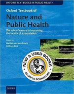 Oxford Textbook of Nature and Public Health by Matilda van den Bosch 9780198725916 (USED:GOOD; minor markings sides of book) *A42 [ZZ]