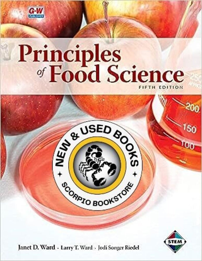 Principles of Food Science by Janet D Ward 9781645645610 (USED:LIKENEW) *A41 [ZZ]