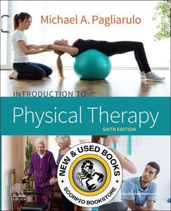 Introduction to Physical Therapy 6th Edition by Michael A. Pagliarulo 9780323673488 (USED:VERYGOOD) *AVAILABLE FOR NEXT DAY PICK UP* *TBC10