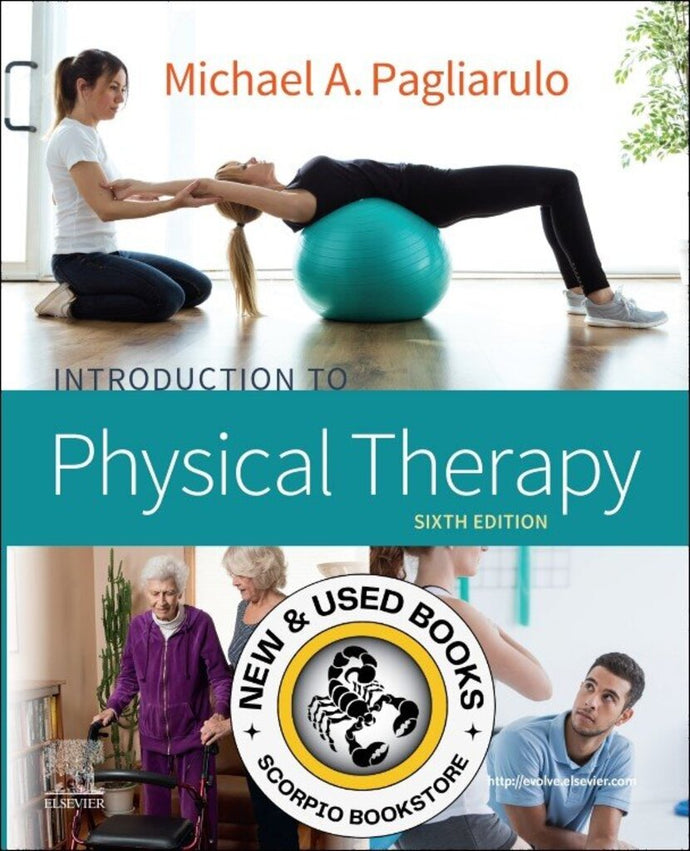 Introduction to Physical Therapy 6th Edition by Michael A. Pagliarulo 9780323673488 (USED:VERYGOOD) *AVAILABLE FOR NEXT DAY PICK UP* *TBC10