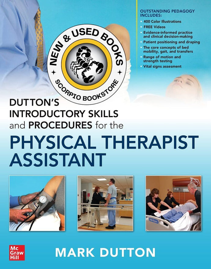 Dutton's Introductory Skills and Procedures for the Physical Therapist Assistant by Mark Dutton 9781264267170 (USED:GOOD) *A24 [ZZ]