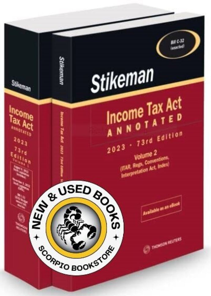 Stikeman Income Tax Act Annotated 2023 73rd Edition by Richard W Pound 9781668713020 (USED:GOOD) *AVAILABLE FOR NEXT DAY PICK UP* *Z300 [ZZ]