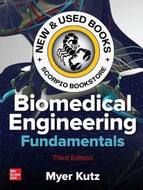 Biomedical Engineering Fundamentals 3rd Edition by Myer Kutz 9781260136265 (USED:VERYGOOD) *AVAILABLE FOR NEXT DAY PICK UP* *Z300 [ZZ]