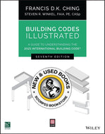Building Codes Illustrated: A Guide to Understanding the 2021 International Building Code 9781119772408 (USED:GOOD) (USED:GOOD) *AVAILABLE FOR NEXT DAY PICK UP* *Z500