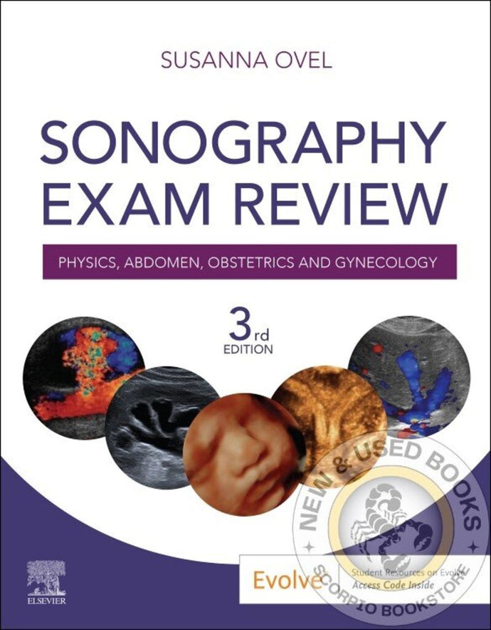 Sonography Exam Review 3rd Edition by Susanna Ovel 9780323582285 (USED:GOOD; minor cosmetic wear) *A50 [ZZ]