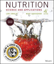 Load image into Gallery viewer, *PRE-ORDER, APPROX 7-10 BUSINESS DAYS* Nutrition Science and Applications 4th edition by Lori A. Smolin LOOSELEAF 9781119495277 [ZZ]
