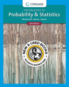 Introduction to Probability and Statistics 15th edition by William Mendenhall 9781337554428 *14d [ZZ]