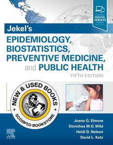 Jekel's Epidemiology, Biostatistics, Preventive Medicine, and Public Health 5th Edition by Joann G. Elmore 9780323642019 (USED:ACCEPTABLE) *AVAILABLE FOR NEXT DAY PICK UP* *Z320 [ZZ]