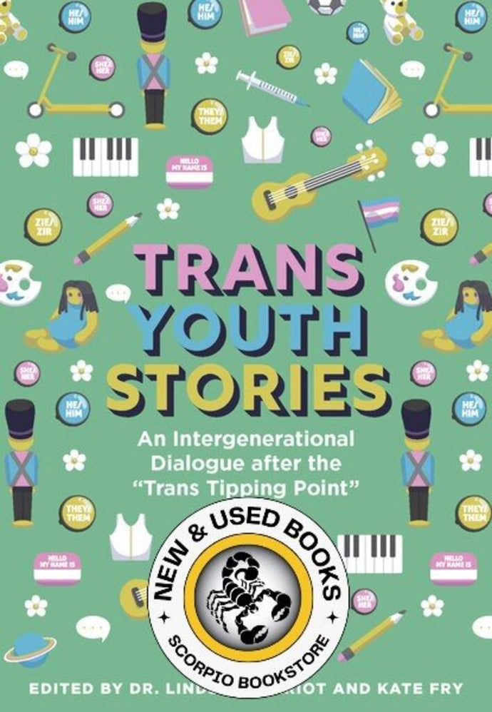 *PRE-ORDER, APPROX 4-6 BUSINESS DAYS* Trans Youth Stories by Dr. Lindsay Herriot 9780889616257