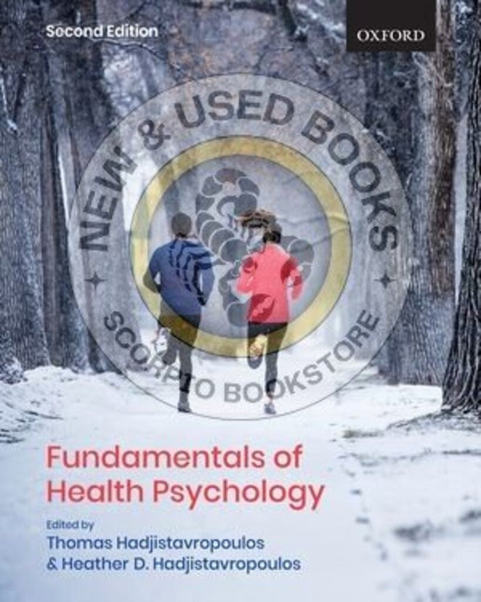 *PRE-ORDER, APPROX 3-5 BUSINESS DAYS* Fundamentals of Health Psychology 2nd Edition by Thomas Hadjistavropoulos 9780199028641 [ZZ]