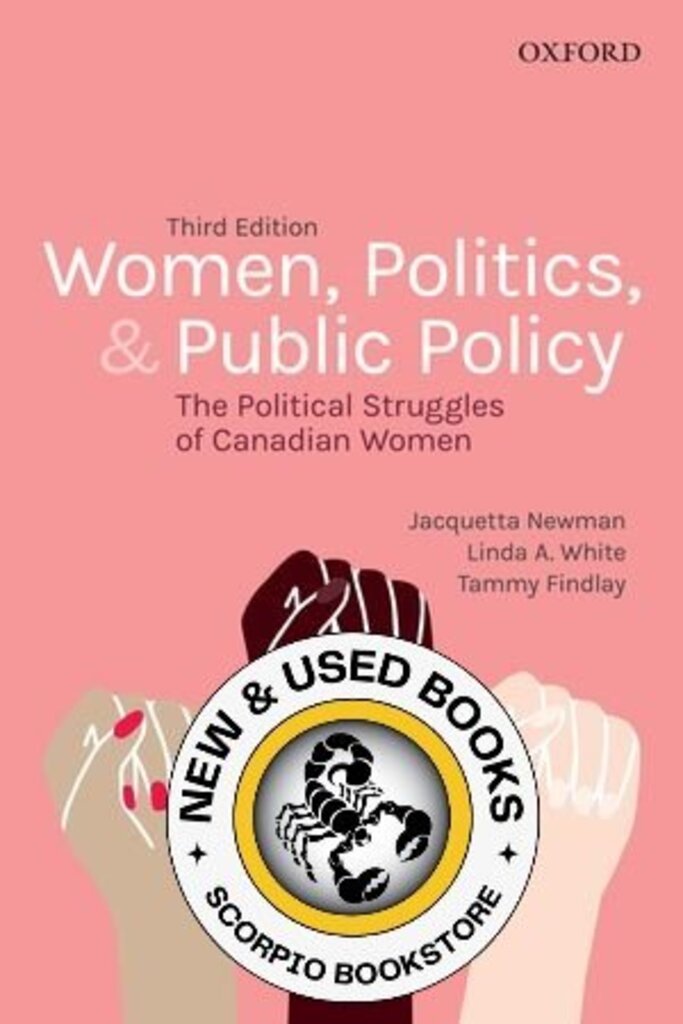 *PRE-ORDER, APPROX 3-5 BUSINESS DAYS* Women Politics and Public Policy 3rd Canadian edition by Jacquetta Newman 9780199025527