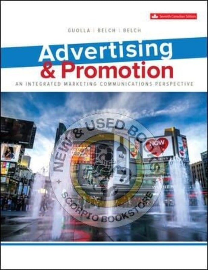 Advertising and Promotion 7th edition by Michael Guolla George Belch 9781260065985 (USED:ACCEPTABLE) *AVAILABLE FOR NEXT DAY PICK UP* *C4 [ZZ]
