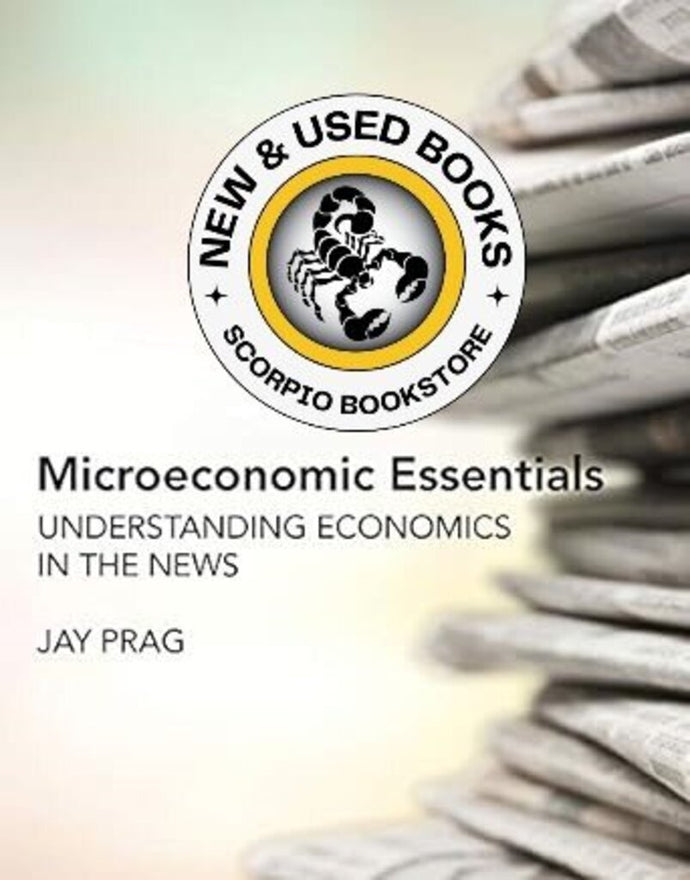 Microeconomic Essentials by Jay Prag 9780262539272 (USED:VERYGOOD) *AVAILABLE FOR NEXT DAY PICK UP* *Z326 [ZZ]