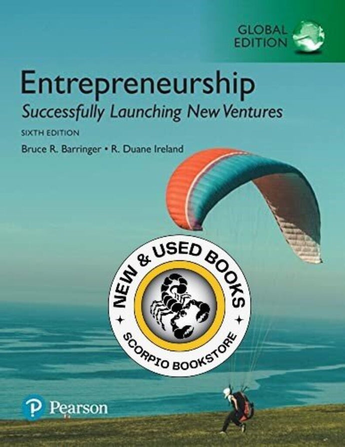 Entrepreneurship 6th Edition Global by Bruce Barringer 9781292255330 (USED:GOOD) *AVAILABLE FOR NEXT DAY PICK UP* *C19