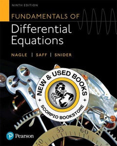 Fundamentals of Differential Equations 9th edition by R Kent Nagle 9780321977069 *102d [ZZ] *FINAL SALE*