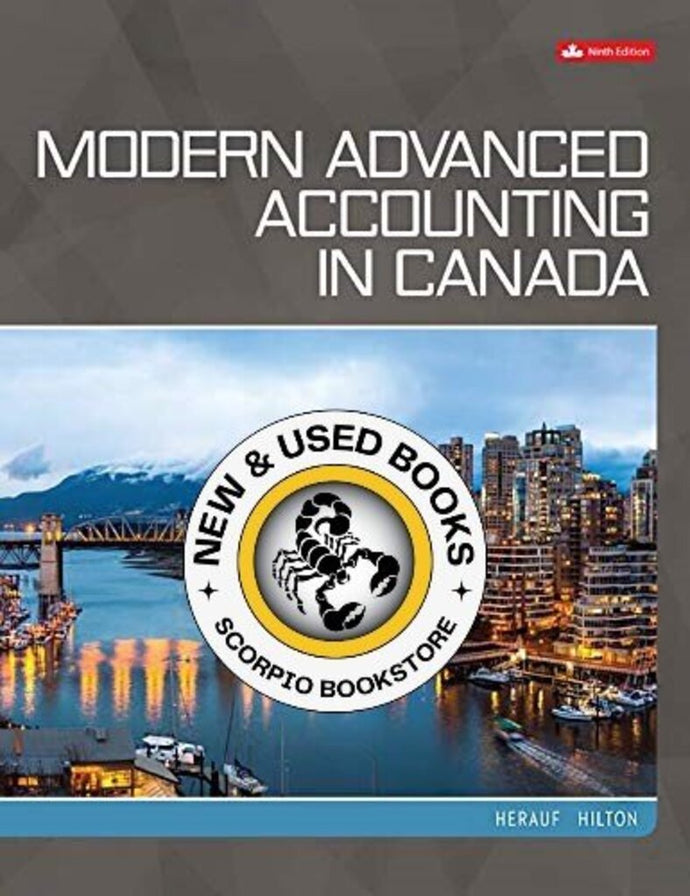 Modern Advanced Accounting in Canada 9th Edition by Herauf Hilton 9781259654695 (USED:LIKENEW) *A24 [ZZ]
