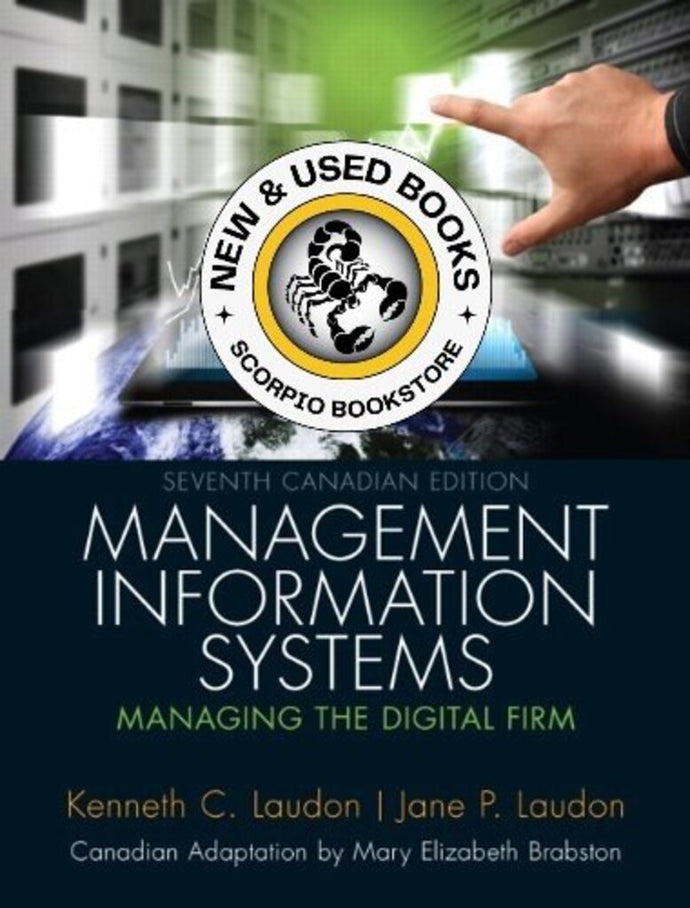 Management Information Systems 7th Edition by Kenneth C. Laudon 9780133156843 (USED:GOOD) *AVAILABLE FOR NEXT DAY PICK UP* *Z137/73d