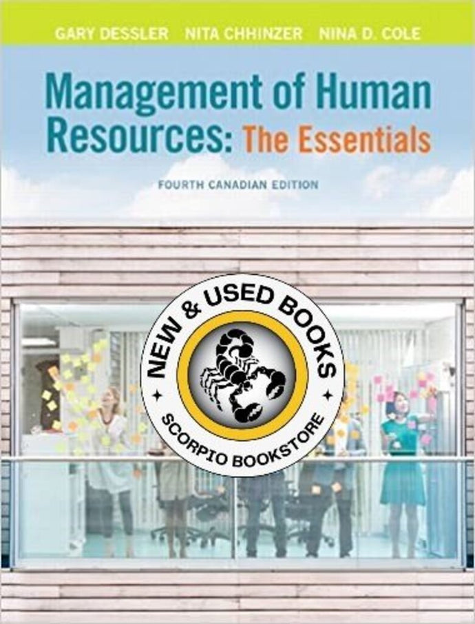 Management of Human Resources: The Essentials 4th Canadian Edition by Gary Dessler 9780132114905 (USED:GOOD) *AVAILABLE FOR NEXT DAY PICK UP* *Z3 [ZZ]