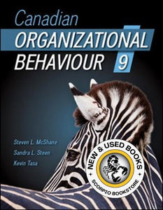 Canadian Organizational Behaviour 9th Edition by Steven L. McShane, Sandra L. Steen, Kevin Tasa 9781259030536 (USED:GOOD) *AVAILABLE FOR NEXT DAY PICK UP* *Z84 [ZZ]
