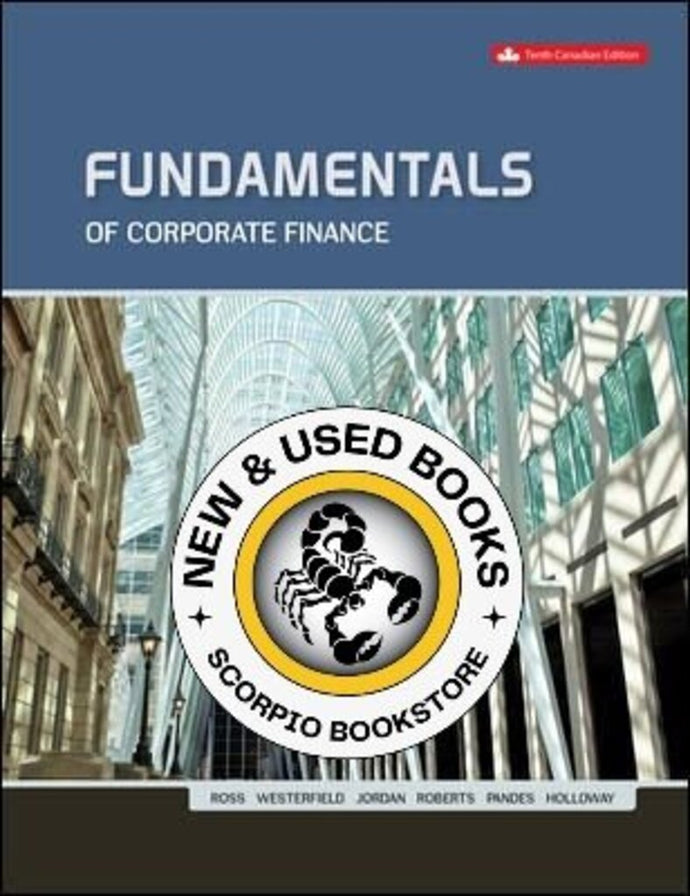 Fundamentals of Corporate Finance 10th Edition by Stephen A. Ross 9781259654756 (USED:VERYGOOD) *AVAILABLE FOR NEXT DAY PICK UP* *wh6 [ZZ]