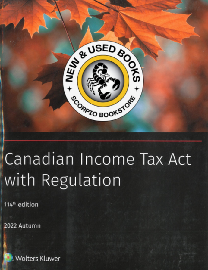 Canadian Income Tax Act 114th edition Autumn 2022 9781773791876 (USED:VERYGOOD) *AVAILABLE FOR NEXT DAY PICK UP* *wh6 [ZZ]
