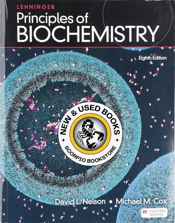 Lehninger Principles of Biochemistry 8th Edition by David L. Nelson 9781319381479 * *SAN [ZZ]