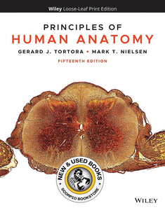 *PRE-ORDER, APPROX 7 BUSINESS DAYS* Principles of Human Anatomy 15th edition by Gerard J. Tortora LOOSELEAF 9781119662761