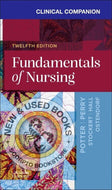 *PRE-ORDER, APPROX 7-10 BUSINESS DAYS* Clinical Companion for Fundamentals of Nursing 12th edition by Patricia A. Potter 9780443278310 [ZZ]