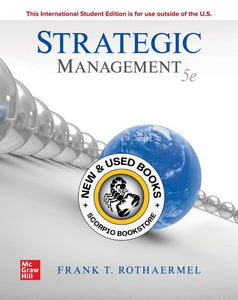 Strategic Management 5th Edition by Frank Rothaermel 9781260571233 (USED:LIKENEW) *AVAILABLE FOR NEXT DAY PICK UP* *wh9 [ZZ]