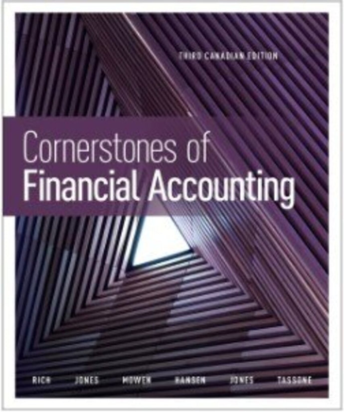 *PRE-ORDER, APPROX 4-6 BUSINESS DAYS* Cornerstones of Financial Accounting 3rd edition by Jay Rich Mowen 9780176898595 *FINAL SALE*